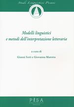 Modelli linguistici e metodi dell'interpretazione letteraria