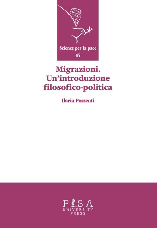 Migrazioni. Un'introduzione filosofico-politica - Ilaria Possenti - copertina