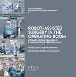 Il progetto del reparto operatorio di chirurgia robotica