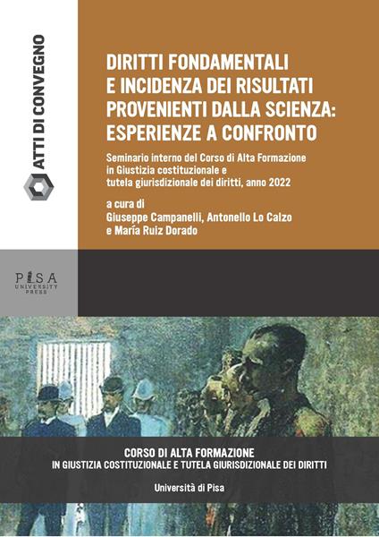 Diritti fondamentali e incidenza dei risultati provenienti dalla scienza: esperienze a confronto - copertina