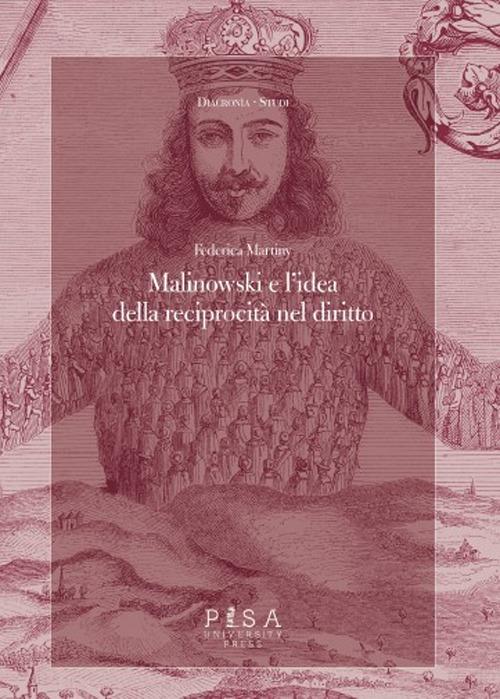 Malinowski e l'idea della reciprocità nel diritto - Federica Martiny - copertina