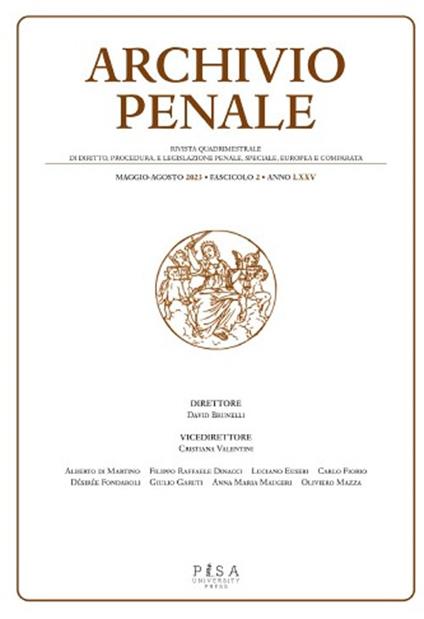 Archivio penale. Rivista quadrimestrale di diritto, procedura e legislazione penale, speciale, europea e comparata (2023). Vol. 2 - copertina
