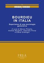 Bourdieu in italia. Esperienze di una sociologia generativa