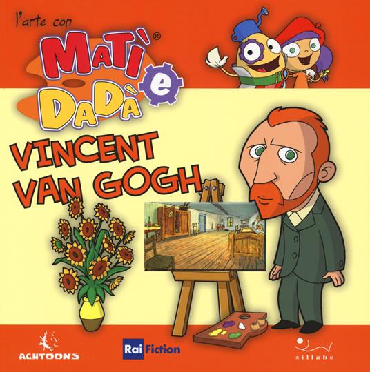 Vincent Van Gogh. Ediz. a colori - Giulia Bastianelli - copertina