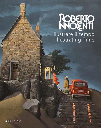 Roberto Innocenti. Illustrare il tempo-Illustrating time. Ediz. illustrata - copertina