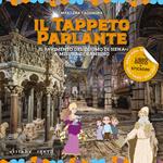 Il tappeto parlante. Il pavimento del Duomo di Siena a misura di bambino