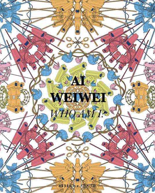 Ai Weiwei. Who am I? Ediz. italiana e inglese - copertina