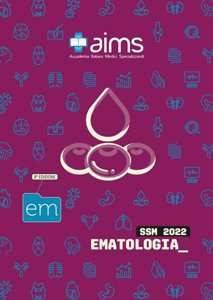 Manuale di ematologia. Concorso Nazionale SSM 2022 - copertina