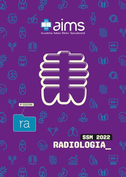 Manuale di Radiologia. Concorso Nazionale SSM 2022 - Donato Vito Meccia,Flavio Andresciani,Antonio Bruno - copertina