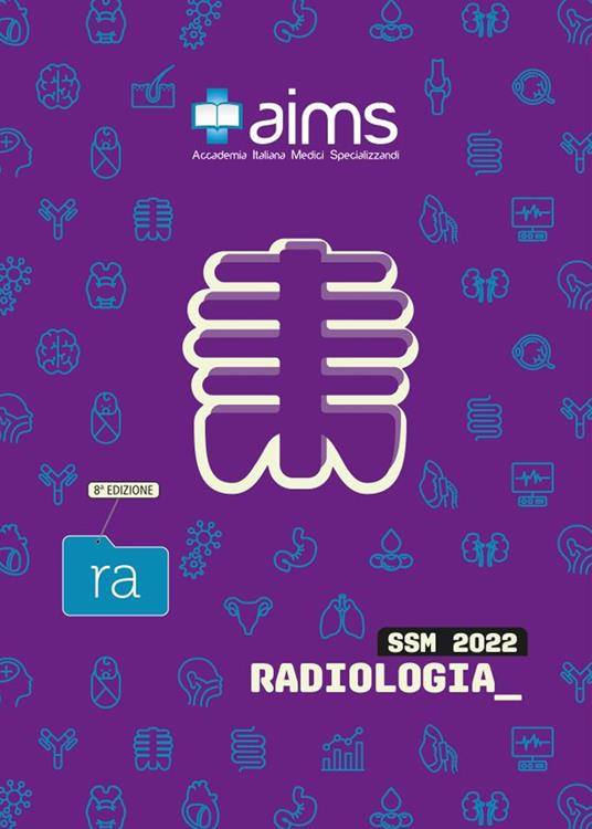 Manuale di Radiologia. Concorso Nazionale SSM 2022 - Donato Vito Meccia,Flavio Andresciani,Antonio Bruno - copertina