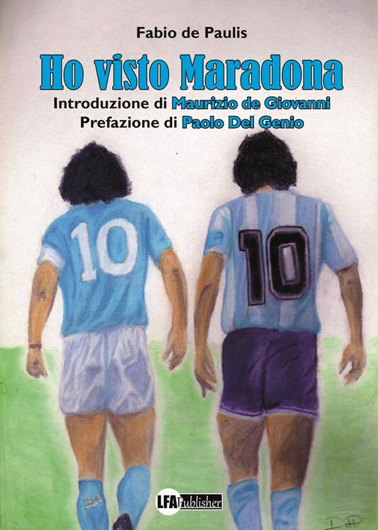 Ho visto Maradona - Fabio de Paulis - copertina