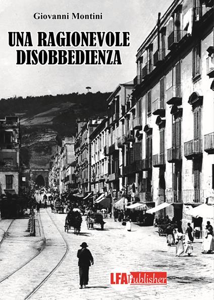 Una ragionevole disobbedienza - Giovanni Montini - copertina