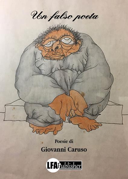 Un falso poeta - Giovanni Caruso - copertina