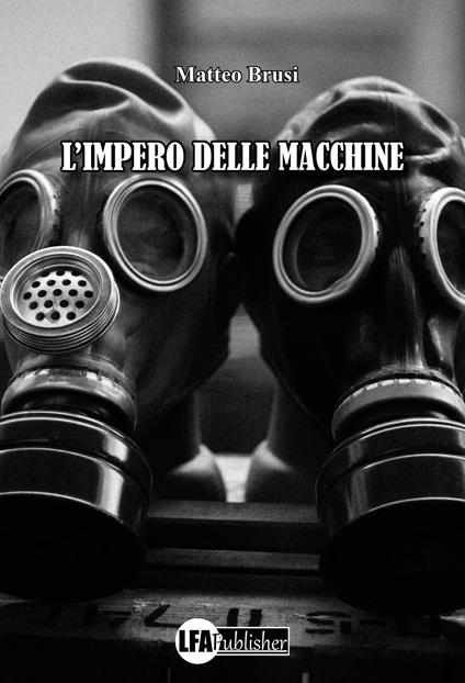 L' impero delle macchine - Matteo Brusi - copertina