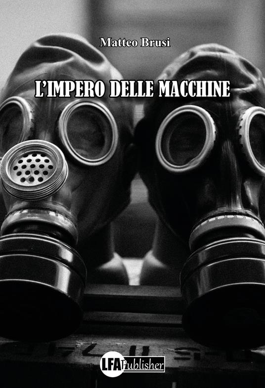 L' impero delle macchine - Matteo Brusi - copertina