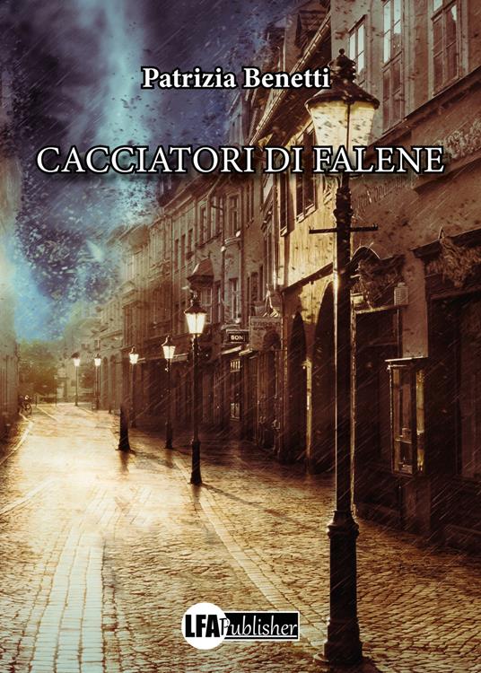 Cacciatori di falene - Patrizia Benetti - copertina