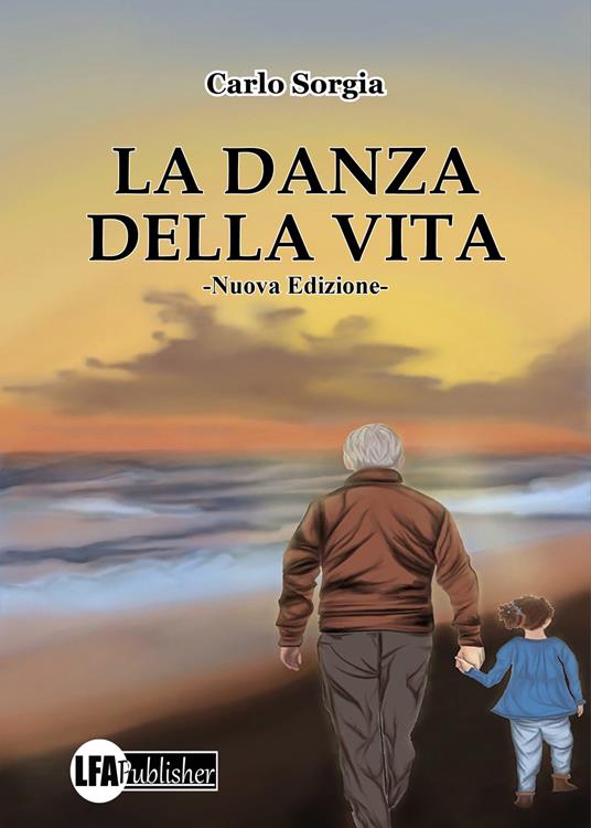 La danza della vita - Carlo Sorgia - copertina