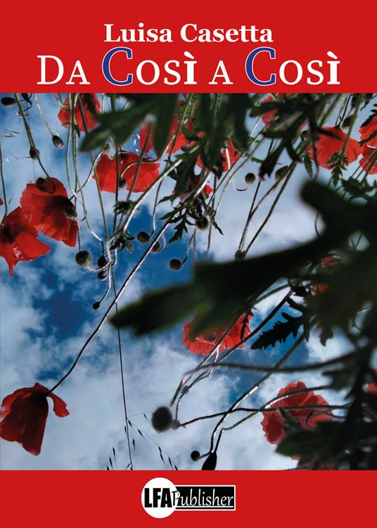 Da così a così - Luisa Casetta - copertina