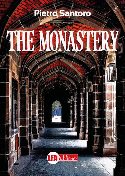The monastery - Pietro Santoro - copertina