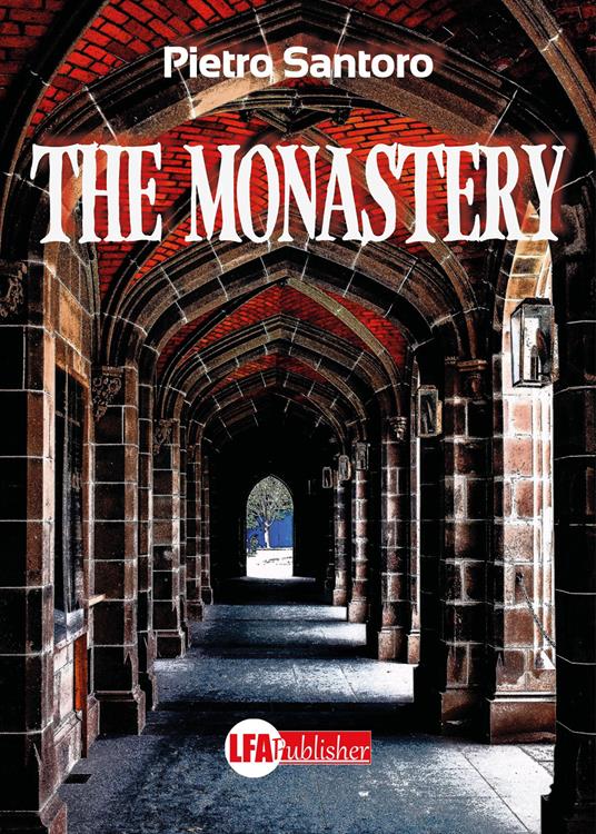 The monastery - Pietro Santoro - copertina