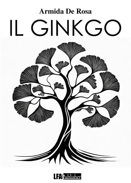 Il Ginkgo - Armida De Rosa - copertina