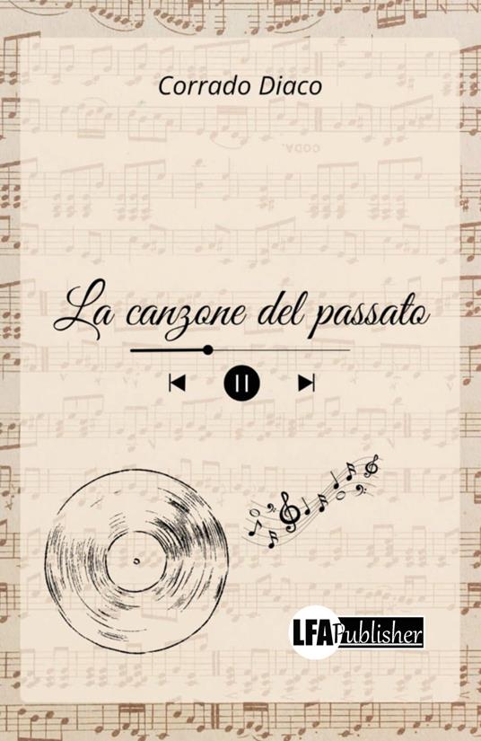 La canzone del passato - Corrado Diaco - copertina
