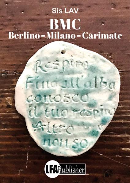 BMC Berlino, Milano, Carimate - Sis LAV - copertina