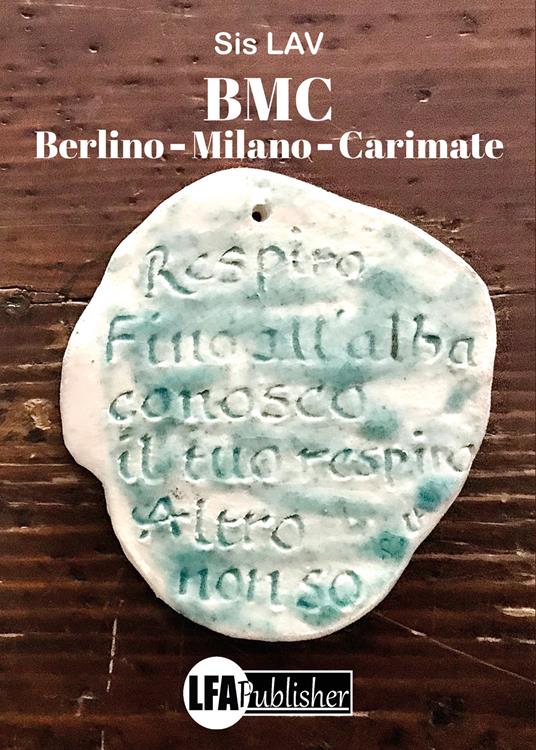 BMC Berlino, Milano, Carimate - Sis LAV - copertina