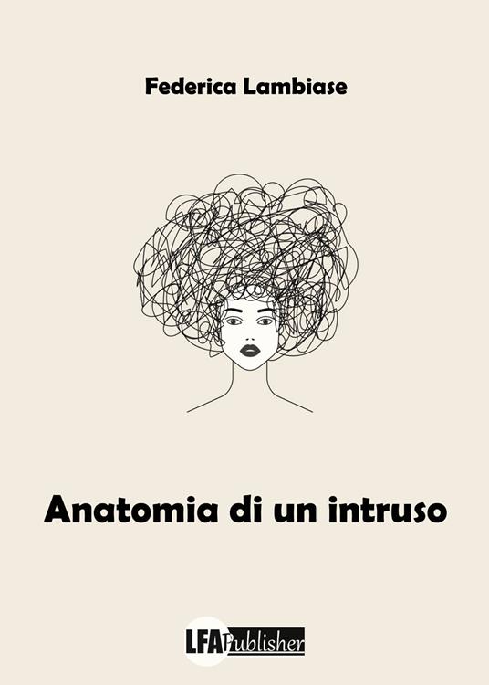 Anatomia di un intruso - Federica Lambiase - copertina