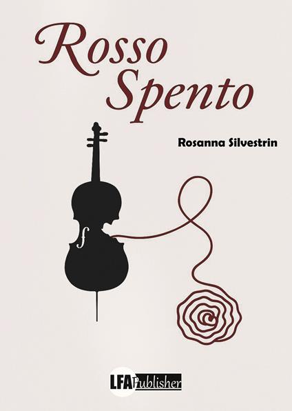 Rosso spento - Rosanna Silvestrin - copertina