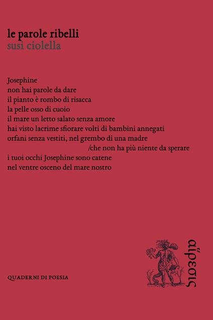 Le parole ribelli - Susi Ciolella - copertina