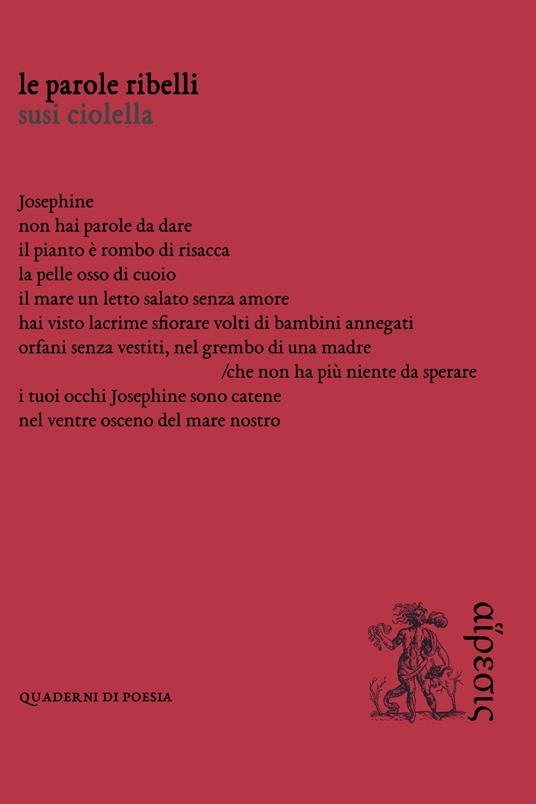 Le parole ribelli - Susi Ciolella - copertina