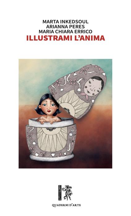 Illustrami l'anima - Marta Inkedsoul,Arianna Peres,Maria Chiara Errico - copertina
