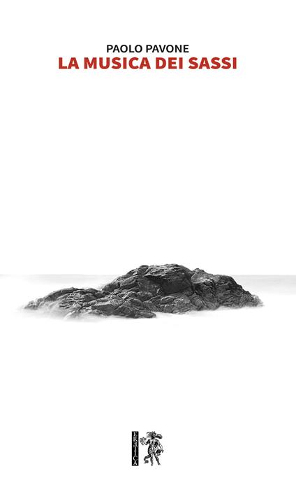 La musica dei sassi - Paolo Pavone - copertina