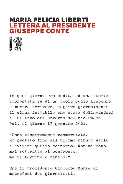 Lettera al Presidente Giuseppe Conte - Maria Felicia Liberti - copertina