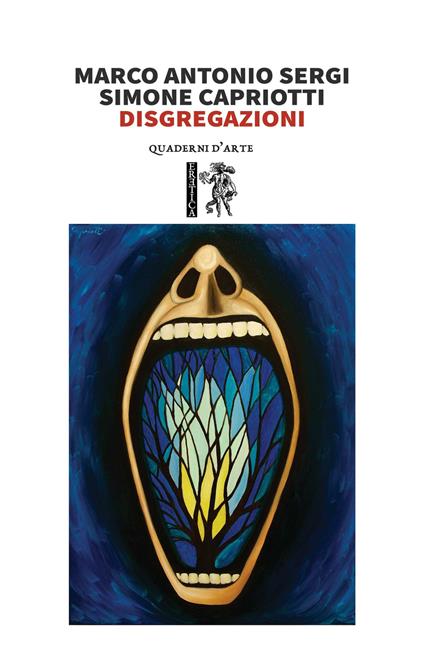 Disgregazioni - Marco Antonio Sergi,Simone Capriotti - copertina