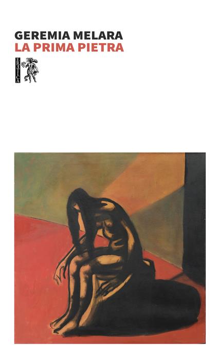 La prima pietra - Geremia Melara - copertina