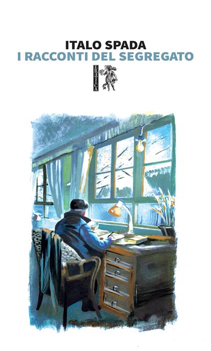 I racconti del segregato - Italo Spada - copertina