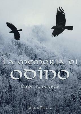 La memoria di Odino - Jason Ray Forbus - copertina