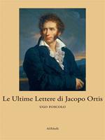 Ultime lettere di Jacopo Ortis