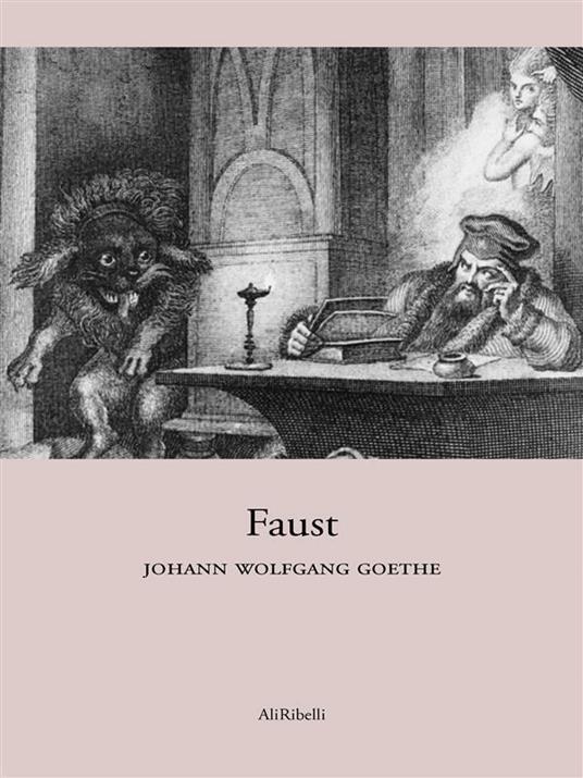 Faust - Johann Wolfgang Goethe - ebook