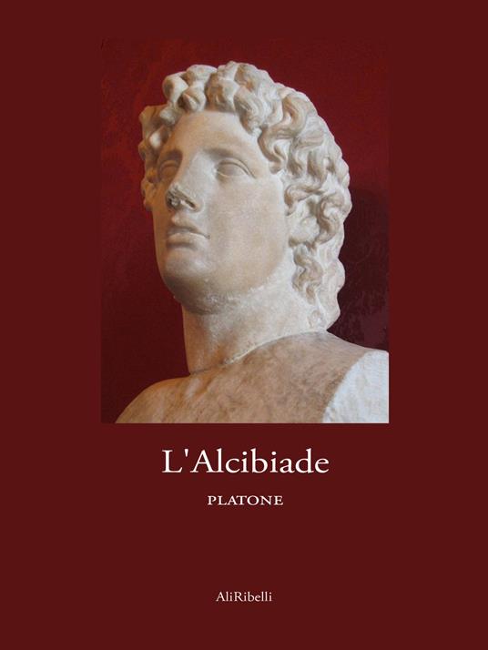L' Alcibiade - Platone - ebook