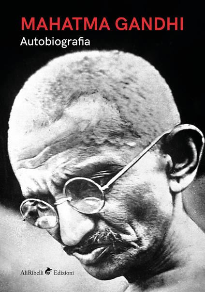 Autobiografia - Mohandas Karamchand Gandhi - copertina