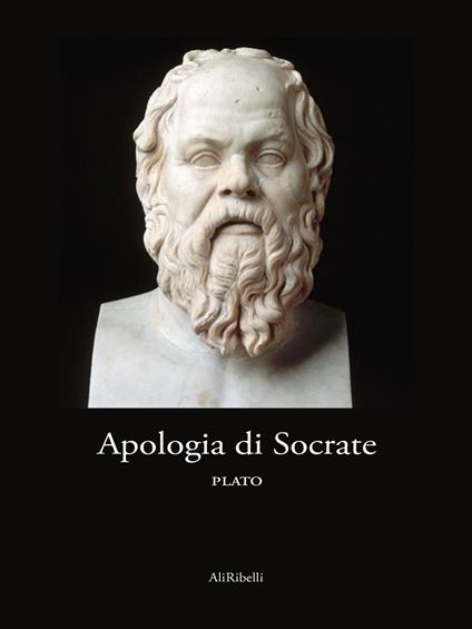Apologia di Socrate - Platone,Maurizio Pancaldi - ebook