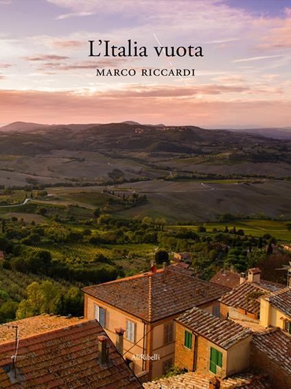 L' Italia vuota - Marco Riccardi - ebook