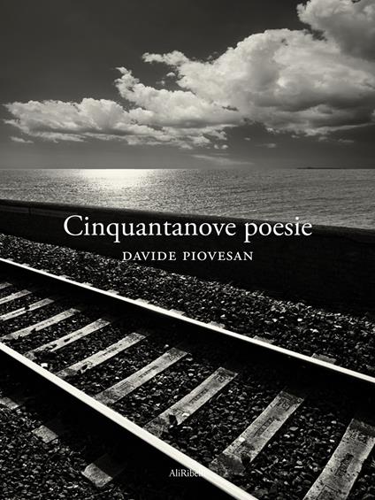Cinquantanove poesie - Davide Piovesan - ebook