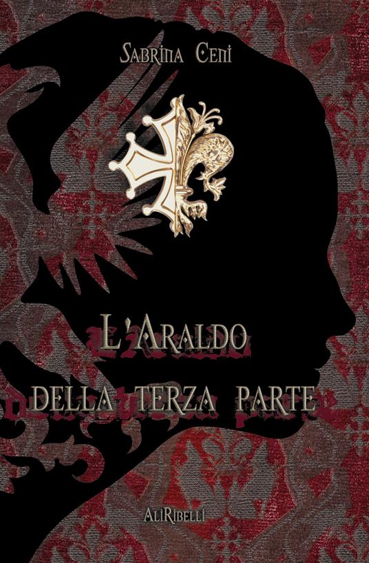 L' Araldo della Terza Parte - Sabrina Ceni - ebook