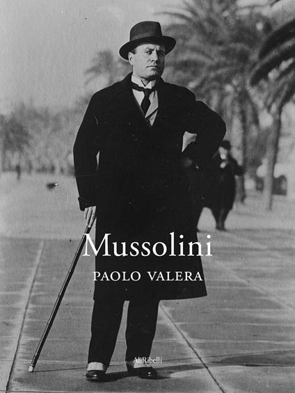 Mussolini - Paolo Valera - ebook