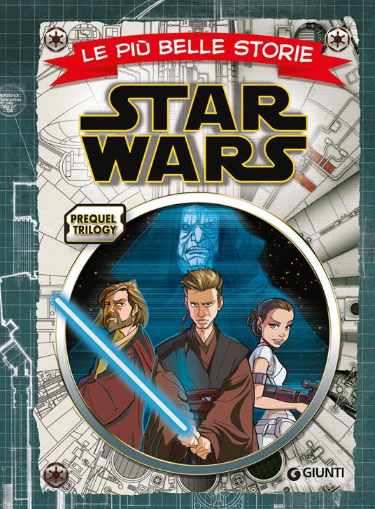 Prequel trilogy Star Wars. Le più belle storie - copertina
