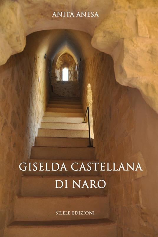 Giselda castellana di Naro - Anita Anesa - copertina